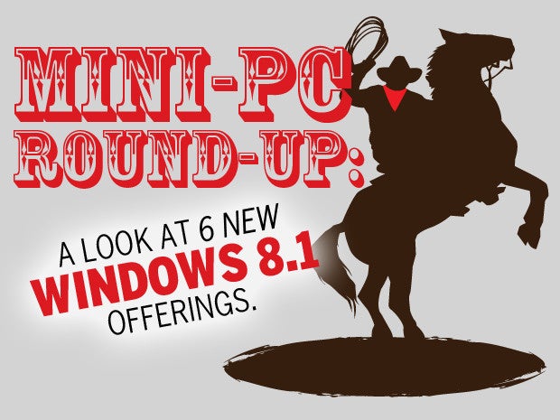 A look at 6 new Windows 8.1 mini-PCs