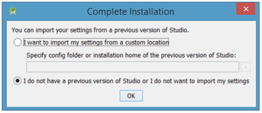 이전에 설치된 Android Studio 버전에서 설정을 가져 오거나 기본 설정을 유지합니다.