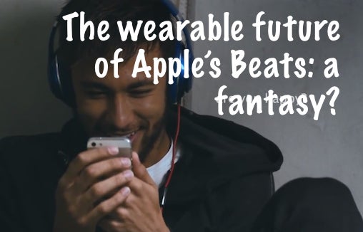 the_wearable_future_of_apples_beats-_a_fantasy.jpg