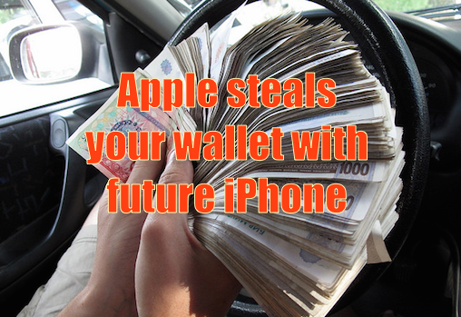 apple_steals_your_wallet_with_future_iphone.png