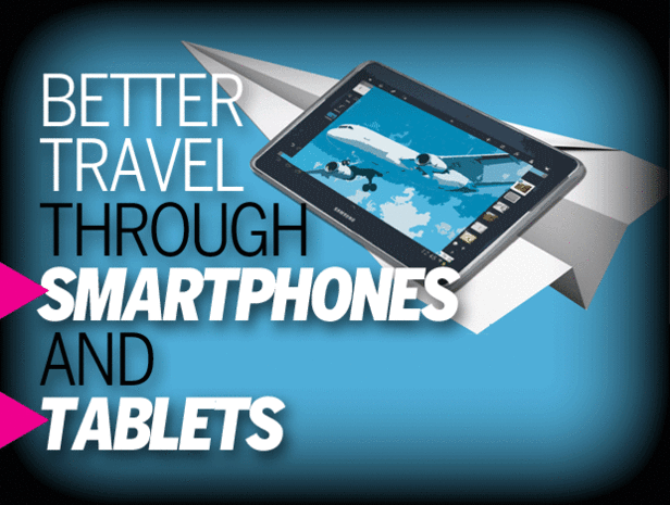 Better Travel Through Tablets, Smartphones