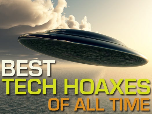 Top 12 tech hoaxes of all time