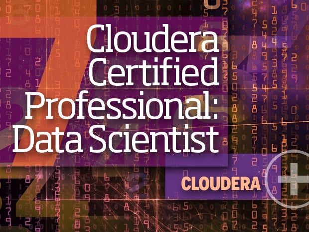 7. Cloudera Certified Professional: Data Scientist (CCP:DS) -- Cloudera