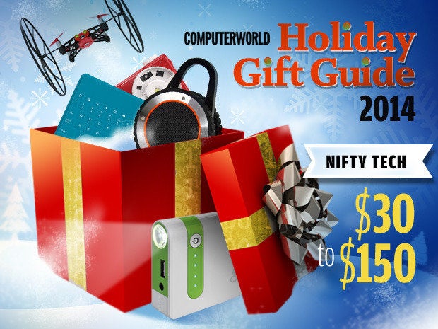 Computerworld Holiday Gift Guide 2014 - $30 to $150