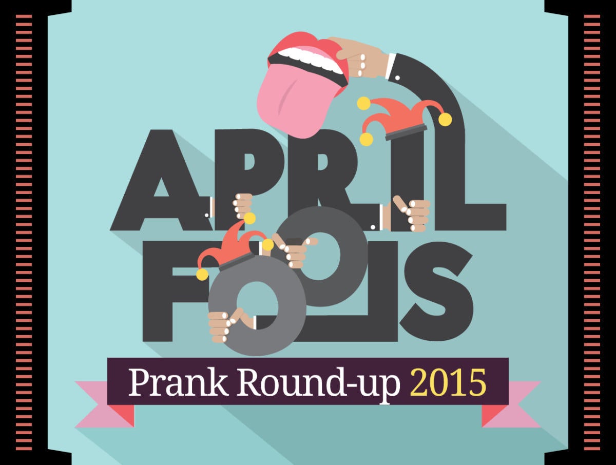 Computerworld April Fools Day Prank Round-up 2015