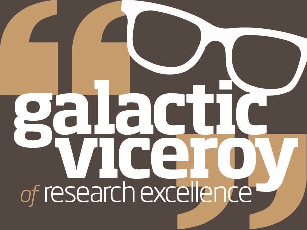 Galactic Viceroy of Research Excellence