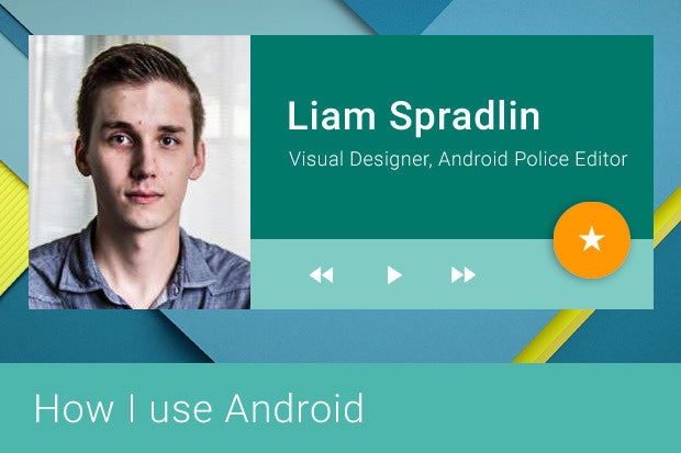 How I Use Android - Liam Spradlin