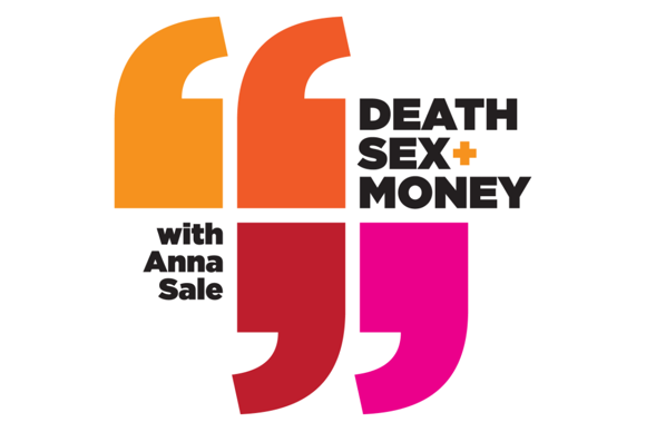 podcasts death sex money