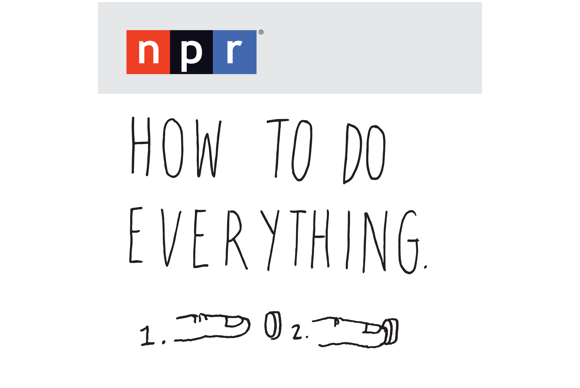 podcasts how to do everything