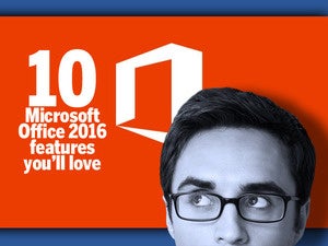 10 Microsoft Office 2016 features you’ll love