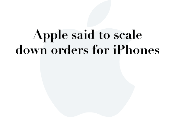 iphone orders scale down