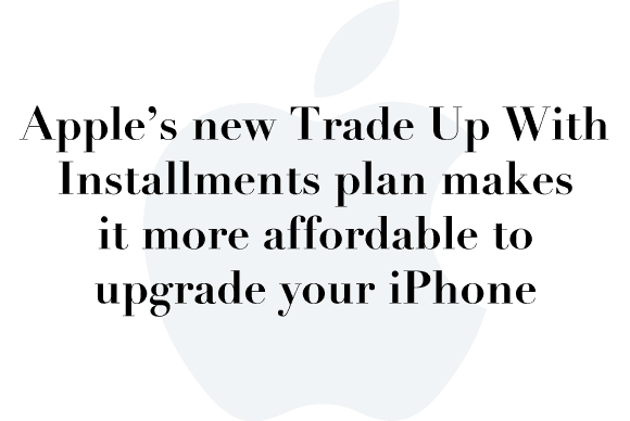 trade up with installments