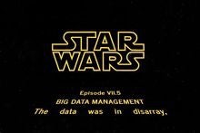 The Force Awakens and Big Data Management