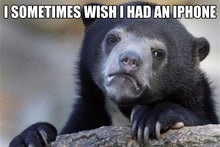 10 times you secretly wished you had an iPhone