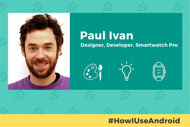 How I Use Android: Paul Ivan