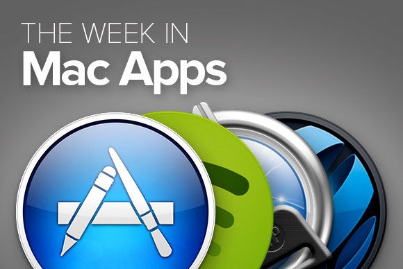 The week in Mac apps