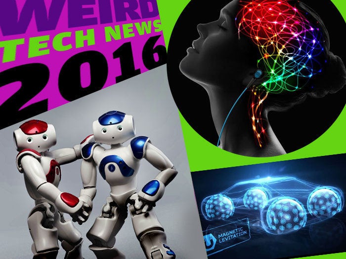 Weird Tech News 2016