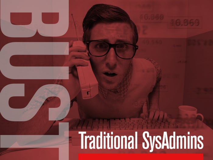 7 traditional sysadmins