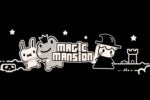 Fight your way through a mansion-dungeon of early 90s obstacles in Magic Mansion