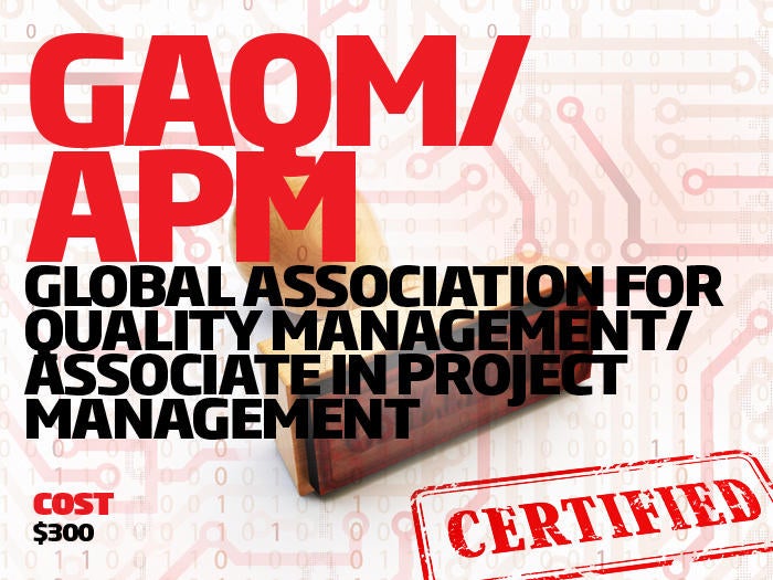 Global Association for Quality Management/ Associate in Project Management certifications