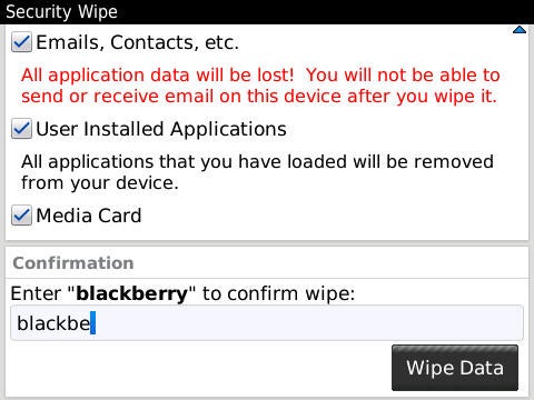 BlackBerry Security Wipe Screen in BlackBerry 6 OS