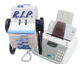 R.I.P Rolodex, Fax