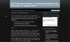 Ora Time and Expense -- a small application for tracking and generating timesheets, expense reports and invoices -- was the winner of Adobe AIR Developer Derby Best Business HTML Application.