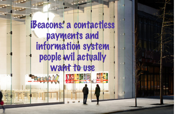 Game over for NFC as Apple iBeacons hit world's busiest retail stores