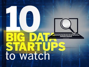 10 Big Data Startups to Watch