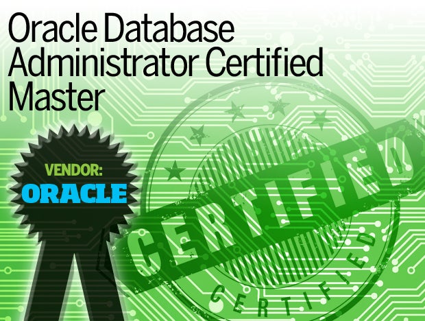Oracle Database Administrator Certified Master