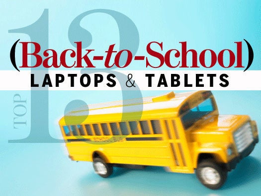 Top 13 Back-to-School Laptops and Tablets