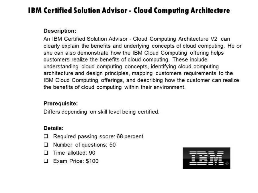 IBM Certified Solution Advisor - Cloud Computing Architecture certification