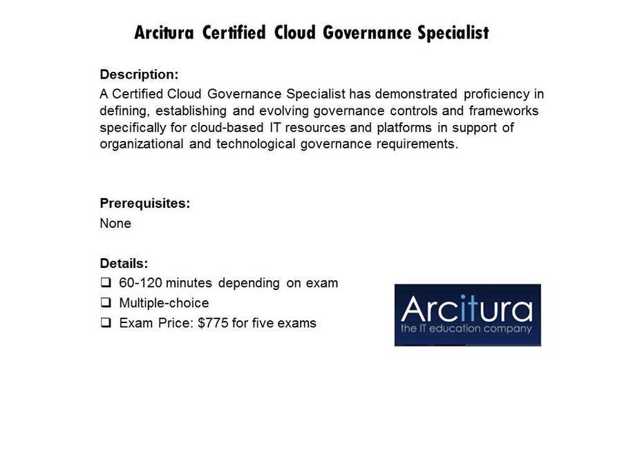 Arcitura Certified Cloud Governance Specialist certification
