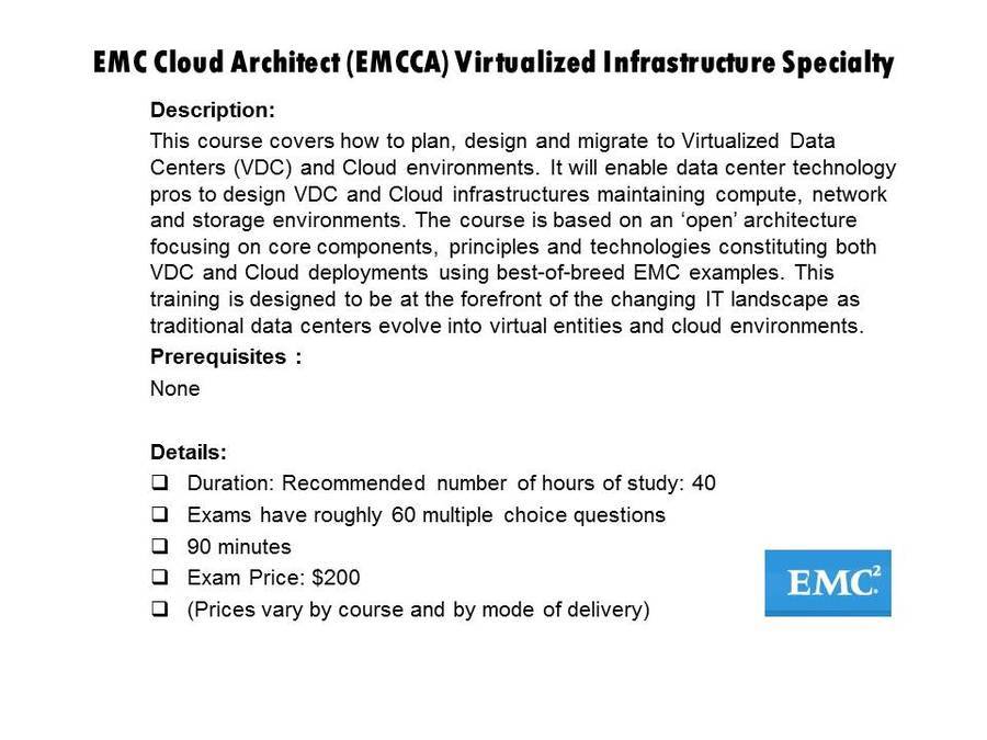 EMC Cloud Architect (EMCCA) Virtualized Infrastructure Specialty certification
