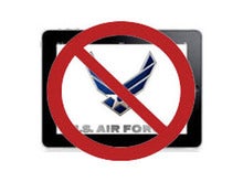 Top 10 Reasons Why The U.S. Air Force Canceled iPads