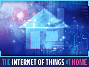 The Internet of Things at Home: 14 Smart Products That Could Change Your Life