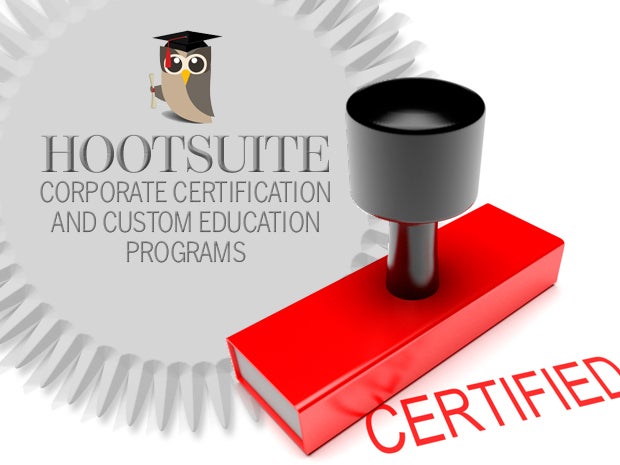 Hootsuite Corporate Certification and Custom Education Programs