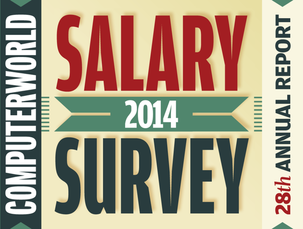 Computerworld Salary Survey 2014 - 28th Annual Report