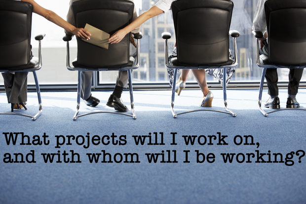 What projects will I work on, and with whom will I be working?